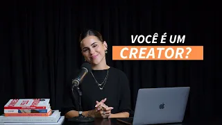 O que é ser um Creator? - Isabela Matte podcast #19