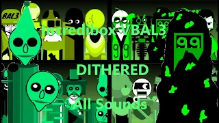 Incredibox Scratch | VBAL3 - Dithered | All Sounds Together