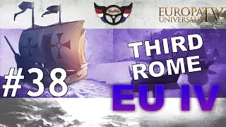 EU4 Third Rome - Russia into Roman Empire - ep38