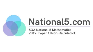 National 5 Maths: 2019 Past Paper Breakdown (Non-Calculator)