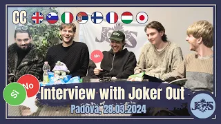 [CC] Joker Out interview with JokerOutSubs in Padova, March 2024