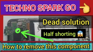 tecno Spark go dead problem solution ! half shorting problem solution