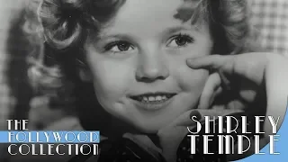 Shirley Temple: America's Little Darling | The Hollywood Collection