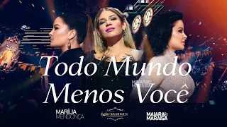 Marília Mendonça & Maiara & Maraisa - Todo Mundo menos Você - Ao Vivo Em Portugal