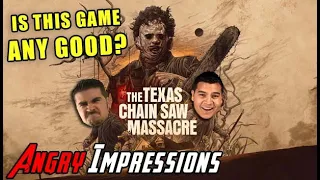 Texas Chainsaw Massacre - Angry Impressions