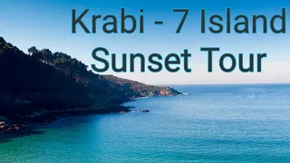 Things to do in Krabi | 7 Island Sunset Tour #krabi #aonang #thailand #islandtour | Ep - 05