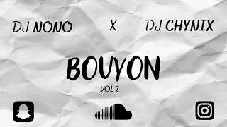 MIX BOUYON V2 | DJ NONO X DJ CHYNIX