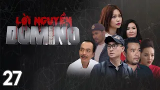 [Phim Việt Nam] LỜI NGUYỀN DOMINO || Tập 27 || Phim hình sự, hành động, lôi cuốn