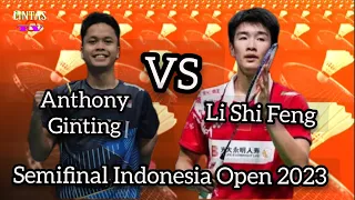 Anthony Ginting Vs Li Shi Feng | Semifinal Indonesia Open 2023