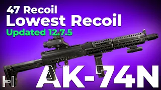 Lowest Recoil AK-74/AK-74N - Guide - Updated 12.7.5 - Escape From Tarkov