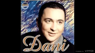 Djani - Boli me sto me ne volis - (Audio 2000)