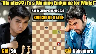 Wesley So VS Hikaru Nakamura | Chess.com Rapid Championship 2022 | Knockout Stage (Week 25)