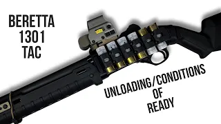 Beretta 1301 Tactical Unloading/Conditions of Ready