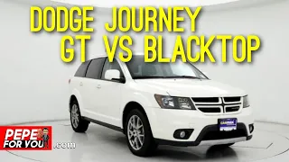 Dodge Journey GT vs Blacktop AWD comparison review