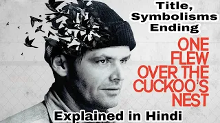 ONE FLEW OVER THE CUCKOO'S NEST Ending Explained in Hindi | Cinematic Gyaan
