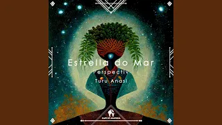 Estrela Do Mar (Turu Anasi Remix)