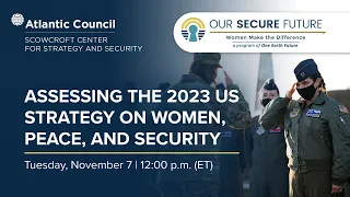 Assessing the 2023 US Strategy on Women, Peace, and Security