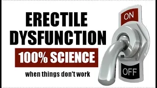 ERECTILE DYSFUNCTION : Complete Science -cause to cure - Simplified in ENG  | Dr.Education