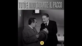 Totò e Nino Taranto: "Il Pacco"