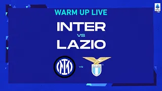🔴 LIVE | Warm up | Inter-Lazio | Serie A TIM 2022/23