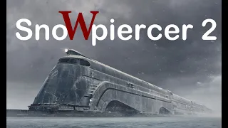 SnoWpiercer 2