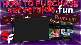 *Tutorial* How To Purchase Serverside.fun