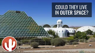 The Biosphere 2 Experience | Self-Guided Tour | Oracle, Arizona