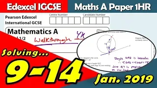 Edexcel IGCSE Maths A | January 2019 Paper 1HR | Questions 9-14 Walkthrough (4MA1)