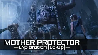 [SOTTR] Mother Protector - Exploration (Co-Op)