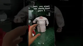 POV: you steal the chefs food part 1