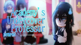 Academy's Undercover Professor reacts || 1/1 || svlm
