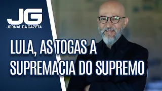 Josias de Souza / Lula, as togas a supremacia do Supremo