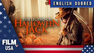 The Legend of Halloween Jack 🎃// English Dubbed // Thriller // Film Plus USA