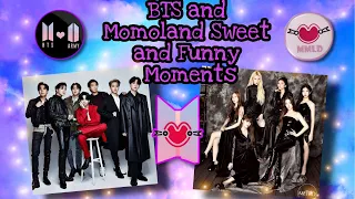 BTS and Momoland Sweet and Funny Moments