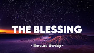 The Blessing - Elevation Worship with Kari Jobe & Cody Carnes (Lyrics)