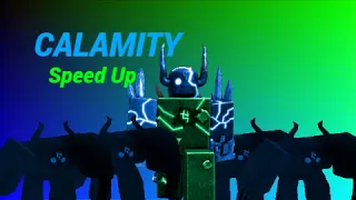 Calamity [Speed Up] TDX Soundtrack