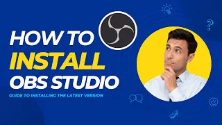 Your Step-by-Step Journey to Installing the Latest OBS Studio