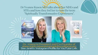 Part 1 Dr Yvonne Kason talks about her NDEs & coining “Spiritually Transformative Experiences”