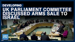 British MPs Holds A Debate On 'UK Arms Exports To Israel' | Dawn News English