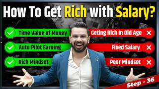 How to Get Rich With Salary? | Job to Financial Independence | Money Secrets