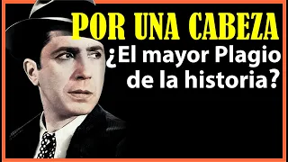 Cómo hizo el Tango POR UNA CABEZA - Carlos Gardel