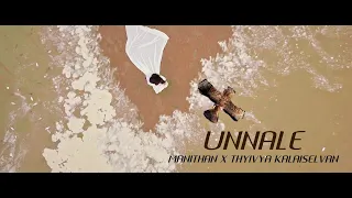 UNNALE - MANITHAN | THYIVYA KALAISELVAN - (OFFICIAL MUSIC VIDEO)