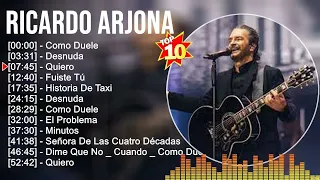 R i c a r d o A r j o n a Grandes éxitos 2023 🎵 Las 100 mejores artistas para escuchar