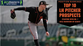 Position Rankings: Top 10 Left-handed Pitcher Prospects