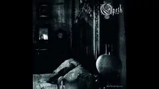 Opeth - Deliverance (Full Album) [2002]