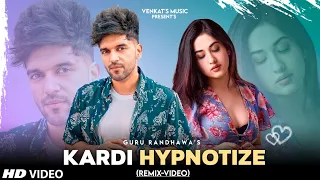 Kardi Hypnotize : Guru Randhawa |  (Remix Video) | Ft. Dj Viju & Dj Harmix |VENKATSMUSIC 2021