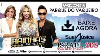 Rainhas Da Farra - Promocional 2017