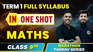 COMPLETE MATHS in 1 Video | Class 9th Term 1