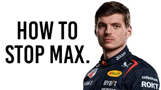 How To Stop Max Verstappen From Winning