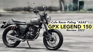 Cafe Racer ada ASAS! GPX Legend 150 - Review Auto Racun